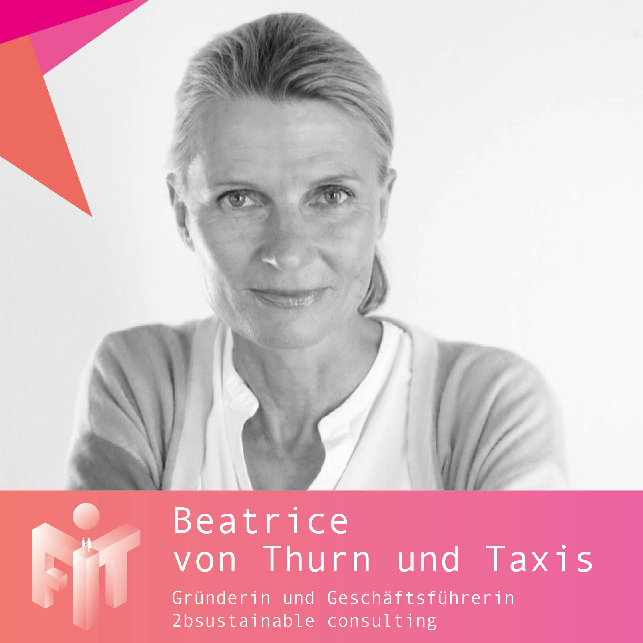 Bea von Thurn und Taxis FORUM INNOVATION TRANSFORMATION